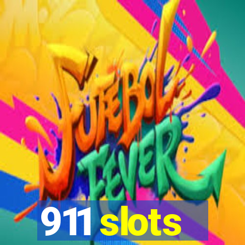 911 slots